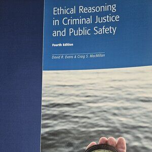 ethics in criminal justice and public safety 4th edition